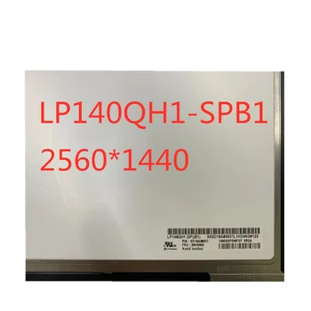 14-palčni LP140QH1 SP B1 prenosni računalnik, LCD zaslon LP140QH1 (SP) (B1) FHD 2560 * 1440 (Ne na Dotik) za ThinkPad Novo X1 Carbon IPS zaslon